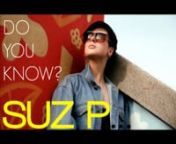 Short viral video introducing Suz PnnArtist, visual creative, fashionista and all round flygirl Suz P is featured in this edition of &#39;Do You Know?&#39; in association with PUMA.nnMusic: