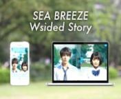 #BackgroundnnSEA BREEZE is a deodorant, which has been the symbol of adolescence and has been popular with high school students for many years. But in recent years, competitive products were launched, and as a result, market share started to show a decreasing trend. Therefore, the campaign&#39;s objective was to locate the brand among the high school students once again. That is where SEA BREEZE