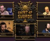 Password: Gw6j5UDWnJoin the Court of Swords players and Adam Koebel as they discuss everything that happened in Episode 89!