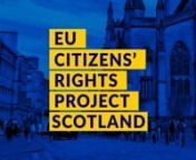 Website: http://citizensrightsproject.orgnnSubtitles: EN, ES, PLnnEU Citizens Rights Project provides information, advice and support for EU citizens in Scotland and connects groups and organisations working with the community. We are a group of third sector workers, researchers, legal experts and volunteers. You may read more about our core team in the “About us” tab.nnOur aim is to assist EU nationals in accessing information and advice on citizens’ rights, and to encourage and facilitat