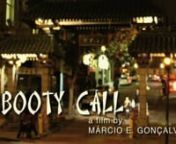 The Booty Call - a film by Marcio E. GoncalvesnnTwo best friends, a boring Saturday night, an unexpected booty call and an explosive climax!u2028u2028nnWhen Ken receives a Booty Call from the girlfriend of his best friend Ryu he decides to forget his loyalty and go for it. Ryu discovers the cheating in time and now Ken has to face Ryu&#39;s rage.u2028u2028nnThis short film is a homage to some of my favorite Martial Arts movies and sitcoms.nnNominated for Best Comedy and Best Director at the Epidemic