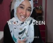 A cup of Deen Episode 3 featuring Terra Granite Zest
