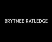 Brytnee Ratledge Demo Reel from brytnee ratledge