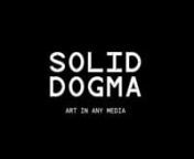 Solid Dogma - Reel 2019 | Mobile version from mobile version