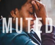 Muted explores the collision between race, media, implicit bias and one mother&#39;s fight to find her missing daughter. nnFeatured on IssaRae&#39;s #ShortFilmSundaynWINNER 2016 ARTIOS AWARD for Short Film Casting (Casting Society of America&#39;s top honor) for Robin LippinnWINNER 2015 BEST DRAMATIC SHORT FILM, Downtown Film Festival Los AngelesnWINNER 2015 SPECIAL JURY AWARD, SoHo International Film FestivalnWINNER 2015 BEST ACTING PERFORMANCE CHANDRA WILSON, SoHo International Film Festival nWINNER 2015