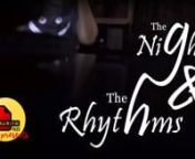 The Nights and The RhythmsnA Short FIlm Poetry by Mousumi ChatterjeennSynopsis: nThis film poetry is a monologue of a poet written in a format of film. The poet, after her long, busy day, converses with every corner of rooms in the silence of her solitary midnights. The chiaroscuro of the streaks of light leaking from the corridor and shadows looming out from the crannies mixes with the muffled sounds emitted from the laptop creating a mesh of rhythm. The poet touches the rhythm. Feels it every