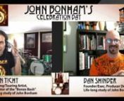 Here&#39;s the conclusion to Brian Tichy and Dan Shinder&#39;s celebration of rock&#39;s greatest groover, John Henry Bonham! Here&#39;s the archive of the first full broadcast (until we got cut off) https://www.facebook.com/DrumTalkTV/videos/1729616683847792/ Join the conversation in the comments and chime in with your answers to questions and trivia! Dan and Brian will be checking back to see questions and comments over the next few days too! They have Bonzo Video Clips ● Nostalgia and History ● Their Vid