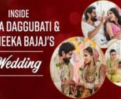 Telugu actor Rana Daggubati and entrepreneur Miheeka Bajaj tied the knot on 8th August in a close-knit affair. The ceremony was held keeping in mind all precautions regarding the pandemic. Watch this video to find out the full insights into their Haldi, Mehendi and wedding ceremonies.