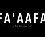 FAFSWAG PRESENTS FA’AAFAnDirected by Pati Solomona TyrellnFeaturing poetry by Tusiata AvianPerformed by Falencie Filipo, Moe Laga, Joey Tinaia term coined by iconic Pacific artist Rosanna Raymond. The ‘VA’ refers to a Samoan philosophical understanding of space as ‘active’, not as empty and passive, but activated by people, relationships and reciprocal obligations.n n nThis powerful interdisciplinary piece of storytelling continues to defy genre definition. Invoking dense cultural kn