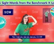 Enjoy this list of 75 High Frequency words from Benchmark&#39;s K list!! These videos are from our animated Sing &amp; Spell series, and your Kindergarten kids will love the energetic and engaging performers, as well as the colorful and attention-grabbing animations! (The full list of sight words from Benchmark&#39;s K list contains 83 words, however we don&#39;t have songs for 11 of those words. The full breakdown is below!)nnNote: Benchmark divides their Kindergarten list into 10