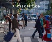 à discrétion - 50&#39;, 2017nna film by Cédric VENAILnwith Sharif ANDOURA &amp; Jacques NOLOTnnEnglish synopsis :nYears ago, in Paris, a man frequented a strange place: a kind of secret club where