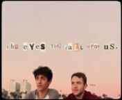 the eyes that fall upon us. from young boy and anti