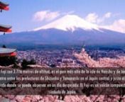 El gran volcán que representa en su totalidad, la identidad del Japón. Su historia, cultura, sociedad y todo en general, está mezclado con el Monte Fuji. nnReferenciasnhttps://erwinmiyasakasite.wordpress.com/nhttp://erwin-miyasaka.blogspot.com/nhttp://erwinmiyasaka.blogspot.com/nhttps://viajandoporjapon.com/sobre-japon/lugares/monte-fuji/historia/