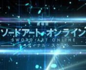 Sword Art Online Ordinal Scale Bande-Annonce VF (SAO) from sword art online