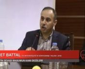 Konuk: Ahmet BattalnnKonu: Yalova’da düzenlenen İslam kardeşliği ve dünya barışı konulu panel; Devletin devası masumun kanı değildir