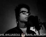 MP3 Download Link: https://www.reverbnation.com/sahilahu...nnThis is my studio cover of