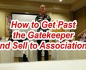 Ed Rigsbee on Selling to Associations on May 5, 2018a from 2018à