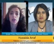 GUEST: Huwaida Arraf, Palestinian American human rights activist, lawyer and co-founder of the International Solidarity Movement. She is also the former Chair of the Free Gaza Movement and currently the Palestine and Refugees correspondent for Rising Up With Sonali.nnBACKGROUND: Seventeen-year old Ahed Tamimi and her mother - prominent Palestinian activists - are being tried in an Israeli court behind closed doors. The teenager, who was arrested when she was 16, has spent months in prison after