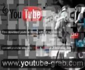 youtube grab - Convert YouTube videos to mp3 or mp4 and download for free! &#124; youtube converter &#124; youtube downloader