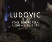 Ludovic - Você Sempre Terá Alguém à Seus PésLive SESC Pompéia from barosa