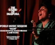 The Sound Of Diaspora - World Music VideoprojektnWorld Music Session