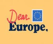 Dear Europe is a collaborative video about the upcoming European elections and how lessons gleaned from Brexit and Trump, might relate. The piece was made by artists who call the US and the UK home. Turn on closed captions for French, Dutch and German and Italian!nnOur hope was to impress upon our friends in Europe that the future is written by those who vote.nnhttp://dearEU.comnnDIRECTORnErica GorochownnARTISTS (IN ORDER OF APPEARANCE)nAlexandra Lund(http://alexandralund.se)nAllen Laseter