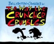 Doodle Toons- The Way the Cruncher Crumbles from doodle toons