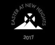 This video is about Easter At New Heights 2017nSong: Lauren Daigle&#39;s acoustic performance of