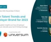 Tech Talent Trends and Employer Brand for 2023 nnThere’s never been a better time to prepare your hiring strategy for 2023. nnJoin this interactive session with Steve Ward from Universum, who will be sharing valuable insights on how Employer Brand can elevate your tech hiring strategy. nnUnlock insights from our panel of experts and discover: nn- Tech Talent expectations and demands n- Universum’s latest professional talent research n- How to tailor your recruitment strategy to hire effici