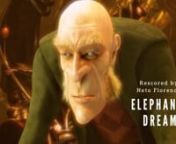 Elephants Dream from The Cue TubennFriends Proog and Emo journey inside the folds of a seemingly infinite Machine, exploring the dark and twisted complex of wires, gears, and cogs, until a moment of conflict negates all their assumptions.nRelease date: March 24, 2006 (Netherlands)nDirector: Bassam KurdalinScreenplay: Pepijn Zwanenberg nnRescored by: Neto FlorencionnSome of Virtual Instruments I used:nDark Textures by Jovane GregorininLabs by Spitfire AudionBBC Symphony Orchestra by Spitfire Aud