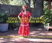Song of Old Hawai`i by Gordon Beecher and Johnny Nobel is from the so-called “Hollywood Era