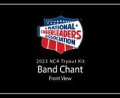 Music Link: https://www.varsity.com/nca/wp-content/uploads/2022/12/2023-NCA-Tryout-Kit-Band-Chant.mp3