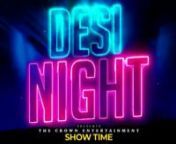 Desi_night from desi night