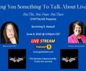 Surviving S. AssaultnnIn this episode Melissa Krechler and Crissie Ann Leonard discuss the struggles, trauma and fear when you survive an attack.For the show purposes I cannot share the title in full for prohibited reasons.We will be talking about it live on the show and you can catch the replay on the website.nnSponsored By: Crissie Ann LeonardnnMeet Wiletta, The Letter Finder.Her busy lifestyle drew her away from God. Willthe letters draw her back to Him?nnMeet Faith, Private Investiga