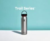 Hydro Flask Trail Series™ #HeyLetsGo #HydroFlask from flask