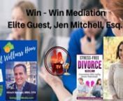 Win – Win Mediation with Elite Guest, Jen Mitchell, Family Law Attorney, Mediator, Integrative Healthand encouraging clients to use this difficult time as an opportunity to grow!nnContact Jen Mitchell, Esq.nEmail:admin@solacedivorce.com​nCall:708.222.7335nWebsite: SolaceDivorceMediation.comnFacebook: https://www.facebook.com/solacedivorc...nTwitter: @SolaceDivorce;https://twitter.com/SolaceDivorce​nInstagram: @solacedivorce; https://www.instagram.com/solacedivor...nBlog: https://me