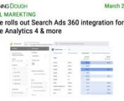 https://www.morningdough.com/?ref=ytchannelnGet the daily newsletter in your inbox:nnRead the full newsletter here:nhttps://www.morningdough.com/stories/google-search-ads-360-integration-analytics-4/nnMorning Dough (25/03/2022) - Google rolls out Search Ads 360 integration for Google Analytics 4nnGood morning!nnIn today’s edition:nn� Vimeo is telling creators to suddenly pay thousands of dollars — or leave the platform.n� Microsoft says Windows 11 File Explorer ads were ‘not intended t