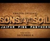 Sons Of The Soil Official Trailer 2020,nIn association with BBC Studios,nA new Amazon Original Series,nnnnSons of the Soil is a sports documentary series following the journey of Bollywood star Abhishek Bachchan and his kabaddi team, Jaipur Pink Panthers, in their attempt to reclaim the champion&#39;s trophy of India&#39;s Pro Kabaddi League. Witness the struggles, the pain and the team’s ultimate journey towards success.