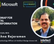 #intellectdesign #designthinking #digitaltransformationnBook a discovery call with Intellect Design Arena: https://calendly.com/anytechtrial/intellect-designnnMicrosoft ISV Series &#124; Powered by: Microsoft &#124; Co-presented by: Value Prospect ConsultingnnNotableTalks with Krishna Rajaraman, CTO at Intellect Design Arena Ltd, A global leader in Financial Technology for Banking, Insurance, and Financial Services.nnHarsha (AnyTechTrial.Com): During the pandemic, it has been proven that the cloud is the