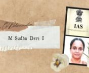 The significance of determination and self-belief in achieving one&#39;s goals must be understood by women despite the particular difficulties they face on a daily basis. IAS officer Sudha Devi had a tremendous will to succeed, which allowed her to accomplish what she set out to do.