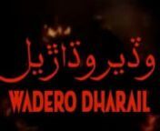 Trailer of Sindhi Film _ Wadero Dharail (2018)_.mp4 from sindhi film