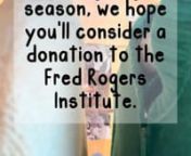 Fred Rogers, the iconic host of &#39;Mister Rogers&#39; Neighborhood,&#39; once famously encouraged children to &#39;look for the helpers&#39; in times of uncertainty. Today, the Fred Rogers Institute invites you to become a part of this legacy of kindness and care.nnAs seen above, our work to empower children, families, and caring adults is reliant on your generosity. Every donation, no matter the size, brings us closer to perpetuating the legacy of Fred Rogers. Your support is instrumental in advancing the causes