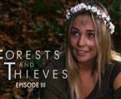Forests and Thieves - Episode III from mary 2019 film cast