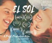 &#39;El Sol&#39;, A coming of age dramedy by Anna Patch about how true friendship is sometimes all you need to overcome your inner battles. Grace has recently lost her mum, her body is changing due to getting older and hormonal changes.nnIt&#39;s her best friend Libby that can bring out the best in Grace &amp; what she truly needs. Libby is her rock. Is it the full moon that changes something in Grace?nOr is it being seen and held by her best friend?nnnGrace: Anna PatchnLibby: Georgie PillingnnDirected by: