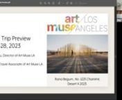 In case you missed our last Desert X Trip Preview, we are back with a recorded one! Regina Mamou, Director of Art Muse Los Angeles, and Nancy Ganiard Smith, Art Muse&#39;s Travel Associate, preview our upcoming travel opportunities to the 2023 edition of Desert X, a site-specific, international art exhibition across the Coachella Valley.nnDesert X&#39;s fourth edition (March 4–May 7, 2023) examines social and environmental themes with a focus on the changes that give form to a world increasingly shape
