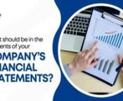 The contents of a company&#39;s financial statements provides a clear and accurate picture of the company&#39;s financial performance and position. Here’s what should be in the contents of your Company’s Financial Statements.nnCompanies should follow Singapore Financial Reporting Standards (SFRS) to ensure consistency and comparability across industries.Should you require professional assistance to ensure that your company’s financial statements are in compliance with the statutory requirements