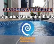 Customer Feedback by Ustazah Hayati for Aquarius Swimming Pools Sdn Bhd