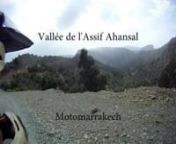 Beautiful track that runs along the assif Ahansal since zaouia Ahansal to the cathedral cottage, Tamga and Tilouguite. Video 3/3 watch the others on youtube/motomarrakech