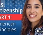 AMERICAN PRINCIPLES&#124; PART 1 &#124; U.S. CITIZENSHIP STUDY GUIDE &#124; 5 VIDEO SERIESnnnBASIC ESL &#124; U.S. CITIZENSHIP &#124; Video SeriesnPart 1: American PrinciplesnnThe United States ConstitutionnThe Bill of RightsnThe Declaration of IndependencenThe Rule of Lawnn———————————————————————————————nVISIT:http://basicesl.com/citizenshipn———————————————————————————————nn100 Study Questions