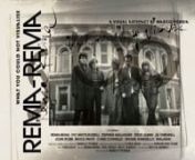 THE FIRST FEATURE LENGTH DOCUMENTARY ON LEGENDARY 4AD POST PUNK BAND REMA-REMA